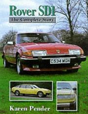 Cover of: Rover Sd1: The Complete Story (Crowood AutoClassics)