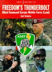 Cover of: Freedom's Thunderbolt: Allied Command Europe Mobile Force (Europa Militaria, No 26)