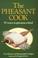 Cover of: The Pheasant Cook