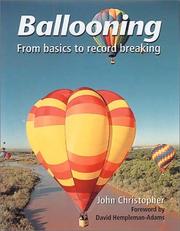 Cover of: Ballooning: From Basics to Record Breaking