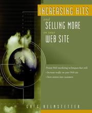 Cover of: Increasing hits and selling more on your Web site