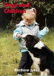 Cover of: Dogs and Children