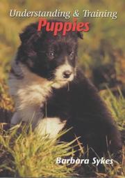 Cover of: Understanding & Training Puppies