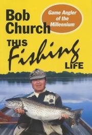 Cover of: This Fishing Life