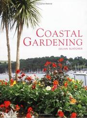 Cover of: Coastal Gardening by Julian Slatcher