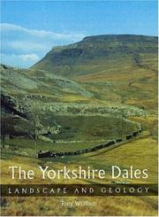 Cover of: The Yorkshire Dales: Landscape and Geology (Landscape & Geology)