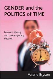 Cover of: Gender and the politics of time by Valerie Bryson