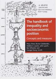 Cover of: The handbook of inequality and socioeconomic position: Concepts and measures (Health & Society Series)