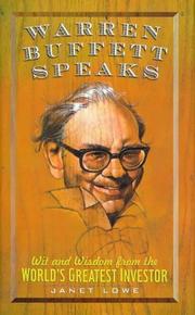 Cover of: Warren Buffett Speaks: Wit and Wisdom from the World's Greatest Investor