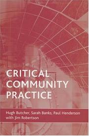 Critical Community Practice by Hugh Butcher, Sarah Banks, Paul Henderson, Dr. Jim Robertson