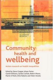 Cover of: Community Health and Wellbeing: Action Research on Health Inequalities (Health & Society Series)