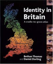 Cover of: Identity in Britain: A cradle-to-grave atlas