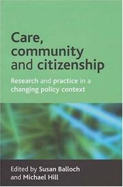 Cover of: Care, Community and Citizenship by 