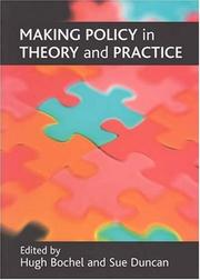 Cover of: Making Policy in Theory and Practice