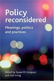 Cover of: Policy Reconsidered: Meanings, Politics and Practices