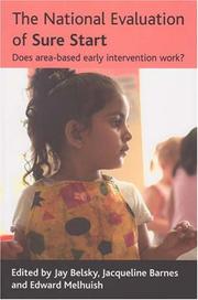 Cover of: The National Evaluation of Sure Start: Does Area-based Early Intervention Work?
