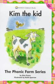 Cover of: Kim the Kid (Phonic Farm) by Alan Evans, Alan Evans