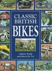 Cover of: Classic British Bikes by Andrew Kemp, Micro De Cet