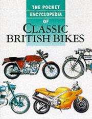 Cover of: The Pocket Encyclopedia of Classic British Bikes