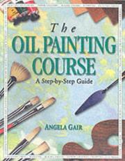 Cover of: The Oil Painting Course