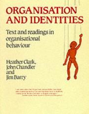 Cover of: Organisation and Identities | Heather Clark
