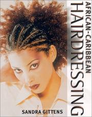 Cover of: African-Caribbean Hairdressing (Hairdressing and Beauty Industry Authority/Thomson Learning) by Sandra Gittens