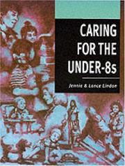 Cover of: Caring for the Under-8s