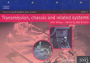 Cover of: Transmission, Chassis and Related Systems Level 3: Vehicle Maintenance and Repair Series (Vehicle Maintenance & Repair Series: Level 3)