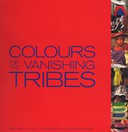 Cover of: Colours of the Vanishing Tribes