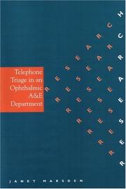 Cover of: Telephone Triage in an Ophthalmic A & E (Whurr Nursing Research) by Janet Marsden