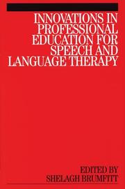 Cover of: Innovations in Professional Education for Speech and Language Therapy