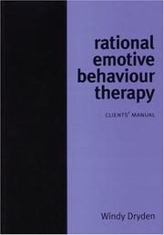 Cover of: Rational Emotive Behaviour Therapy by Windy Dryden, Windy Dryden