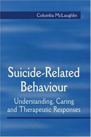 Suicide-Related Behaviour by Columba McLaughlin