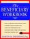 Cover of: The beneficiary workbook