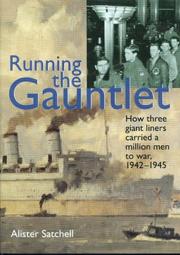 Cover of: Running the Gauntlet by Alister Satchell