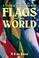 Cover of: Flags of the World