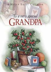 Cover of: To a Very Special Grandpa (To Give and to Keep) by Helen Exley