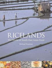 Cover of: Ricelands: The World of South-east Asian Food