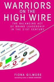 Cover of: Warriors on the High Wire by Fiona Gilmore