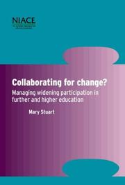 Collaborating for Change? by Mary Stuart