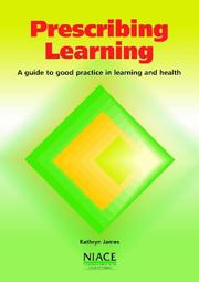 Cover of: Prescribing Learning by Kathryn James