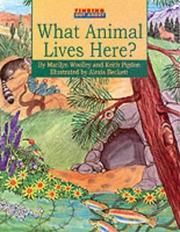 Cover of: What Animals Live Here? (Finding Out About) by Marilyn Woolley, Keith Pigdon