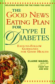 Cover of: The good news eating plan for type II diabetes by Elaine Magee