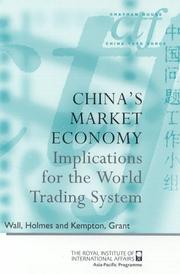 Cover of: China's Market Economy: Implications for the World Trading System (Chatham House China Task Force Report Series)