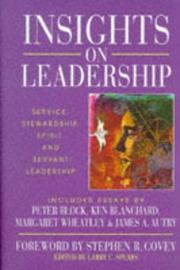Cover of: Insights on leadership by Larry C. Spears