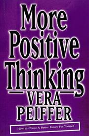 Cover of: More Positive Thinking by Vera Peiffer