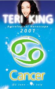 Cover of: Teri King Astrological Horoscope 2001: Cancer