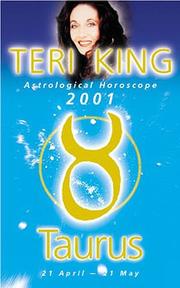 Cover of: Teri King Astrological Horoscope 2001: Taurus