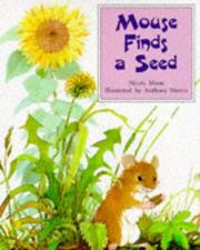 Cover of: Mouse Finds a Seed