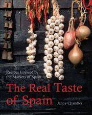 Cover of: The Real Taste of Spain by Jenny Chandler